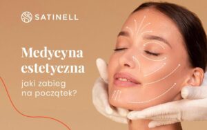 Najpopularniejsze zabiegi medycyny estetycznej, które odmieniają wygląd