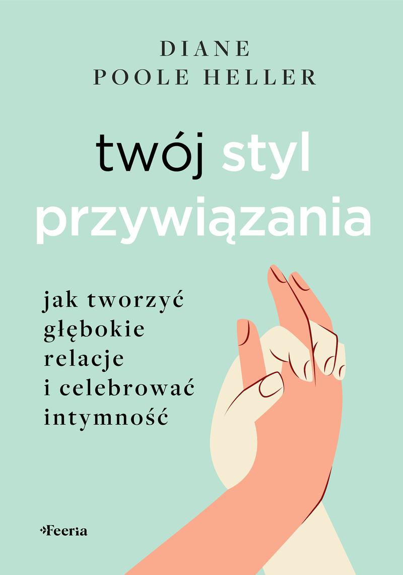 Zdrowie psychiczne a style przywiązania